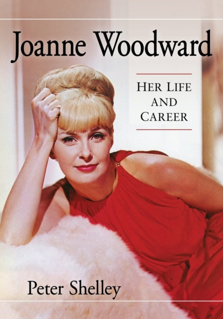 Book cover of: Joanne Woodward. By: Peter Shelley