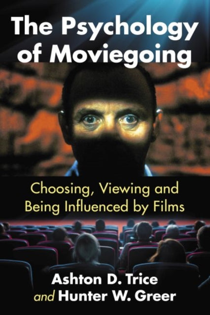 Book cover of: Psychology of Moviegoing. By: Ashton D. Trice