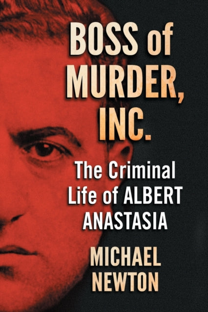 Book cover of: Boss of Murder, Inc.. By: Michael Newton