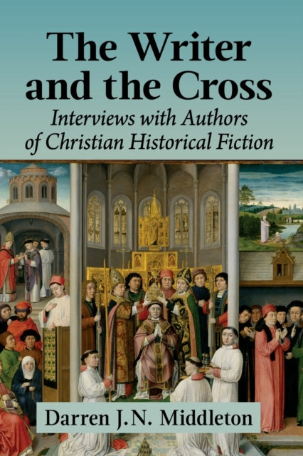 Book cover of: Writer and the Cross. By: Darren J. N. Middleton