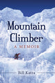 Book cover of: Mountain Climber. By: William H. Katra