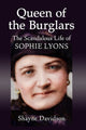 Book cover of: Queen of the Burglars. By: Shayne Davidson
