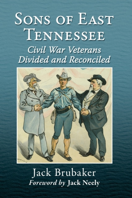 Book cover of: Sons of East Tennessee. By: Jack Brubaker