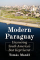 Book cover of: Modern Paraguay. By: Tomás Mandl