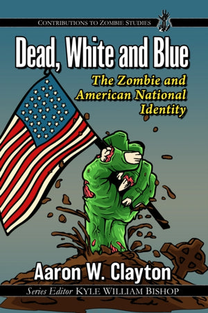 Dead, White and Blue