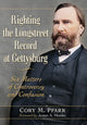 Book cover of: Righting the Longstreet Record at Gettysburg. By: Cory M. Pfarr