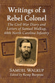 Book cover of: Writings of a Rebel Colonel. By: Samuel Walkup