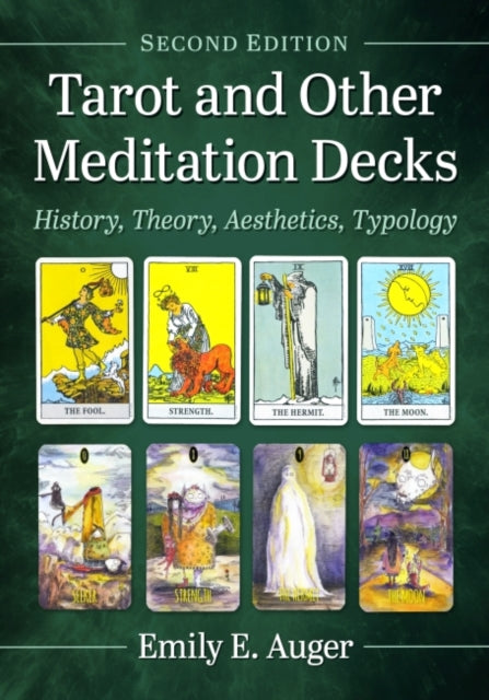 Book cover of: Tarot and Other Meditation Decks. By: Emily E. Auger