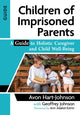 Book cover of: Children of Imprisoned Parents. By: Avon Hart-Johnson
