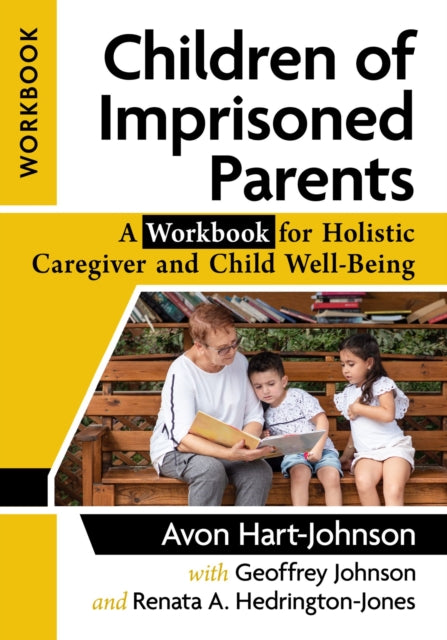 Book cover of: Children of Imprisoned Parents. By: Avon Hart-Johnson