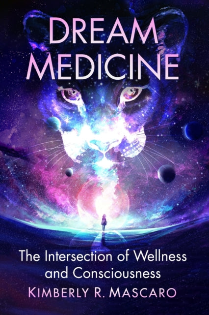 Book cover of: Dream Medicine. By: Kimberly R. Mascaro