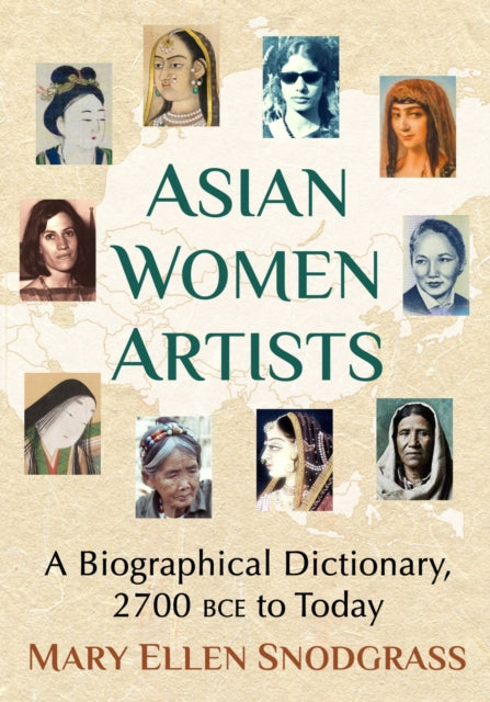 Book cover of: Asian Women Artists. By: Mary Ellen Snodgrass