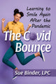 Book cover of: Covid Bounce. By: Sue Binder