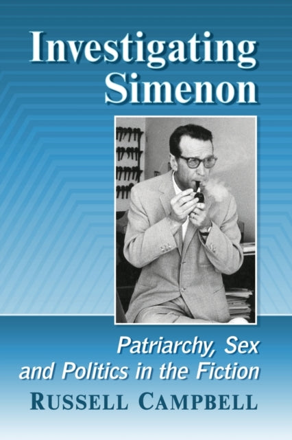 Book cover of: Investigating Simenon. By: Russell Campbell