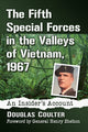 Book cover of: Fifth Special Forces in the Valleys of Vietnam, 1967. By: Douglas Coulter
