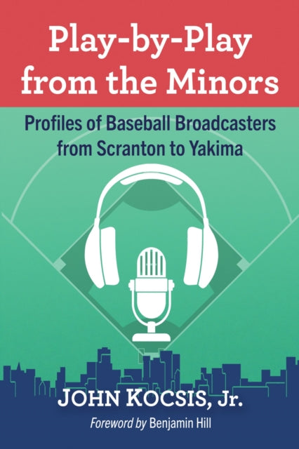 Book cover of: Play-by-Play from the Minors. By: John Kocsis