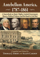 Book cover of: Antebellum America, 1787-1861. By: Thomas J. Ebert