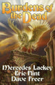 Book cover of: Burdens of the Dead. By: Mercedes Lackey