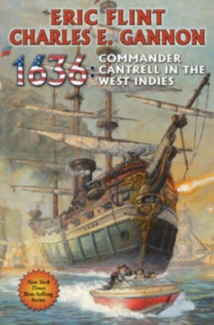 Book cover of: 1636: Commander Cantrell in the West Indies. By: Eric Flint