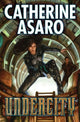 Book cover of: Undercity. By: Catherine Asaro