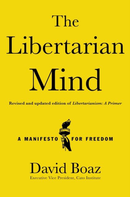 Book cover of: Libertarian Mind. By: David Boaz