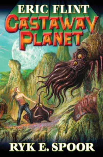Book cover of: Castaway Planet. By: Eric Flint
