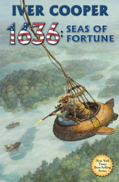 Book cover of: 1636: Seas Of Fortune. By: Iver Cooper