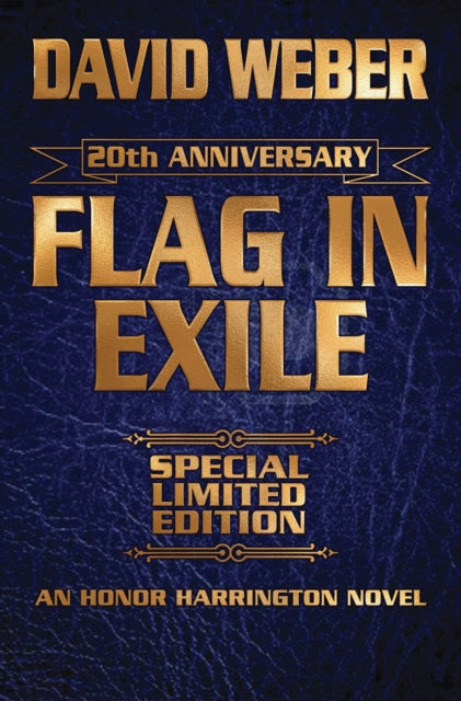 Book cover of: Flag In Exile Leatherbound Limited Edition. By: David Weber