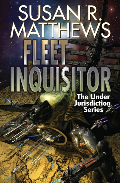 Book cover of: Fleet Inquisitor. By: Susan R. Matthews