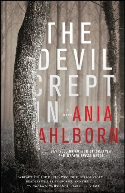 Book cover of: Devil Crept In. By: Ania Ahlborn