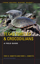 Book cover of: Texas Turtles & Crocodilians. By: Troy D. Hibbitts