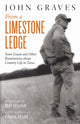 Book cover of: From a Limestone Ledge. By: John Graves