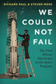 Book cover of: We Could not Fail. By: Richard Paul - undifferentiated