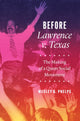 Book cover of: Before Lawrence V. Texas. By: Wesley G. Phelps