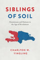 Book cover of: Siblings of Soil. By: Charlton W. Yingling