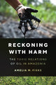 Book cover of: Reckoning with Harm. By: Amelia M. Fiske