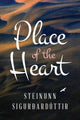 Book cover of: Place of the Heart. By: Steinunn Sigurðardóttir
