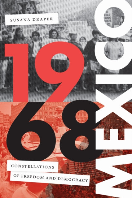 Book cover of: 1968 Mexico. By: Susana Draper