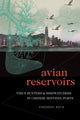 Book cover of: Avian Reservoirs. By: Frédéric Keck