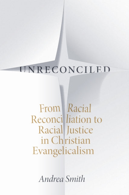 Book cover of: Unreconciled. By: Andrea Smith