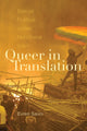 Book cover of: Queer in Translation. By: Evren Savci