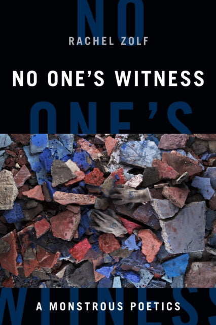 Book cover of: No One's Witness. By: Rachel Zolf