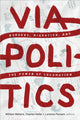 Book cover of: Viapolitics. By: William Walters
