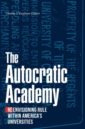 The Autocratic Academy