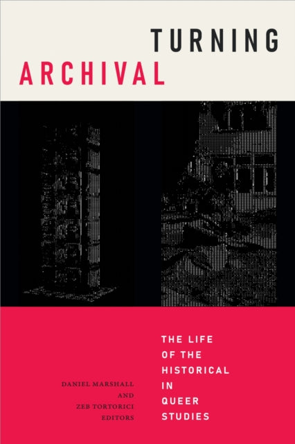 Book cover of: Turning Archival. By: Daniel Marshall