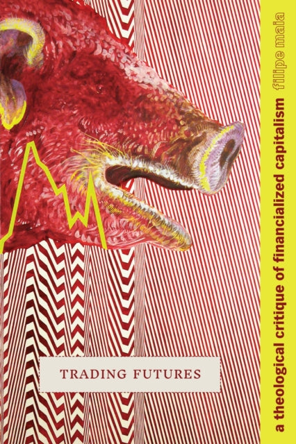 Book cover of: Trading Futures. By: Filipe Maia