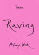 Raving 9781478019381 McKenzie Wark