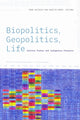 Book cover of: Biopolitics, Geopolitics, Life. By: René Dietrich