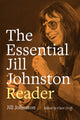 Book cover of: Essential Jill Johnston Reader. By: Jill Johnston