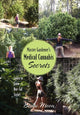 Book cover of: Master Gardener's Medical Cannabis Secrets. By: Bodhi Moon